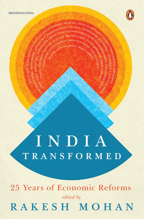 India Transformed: The Economy Since 1991 And Beyond