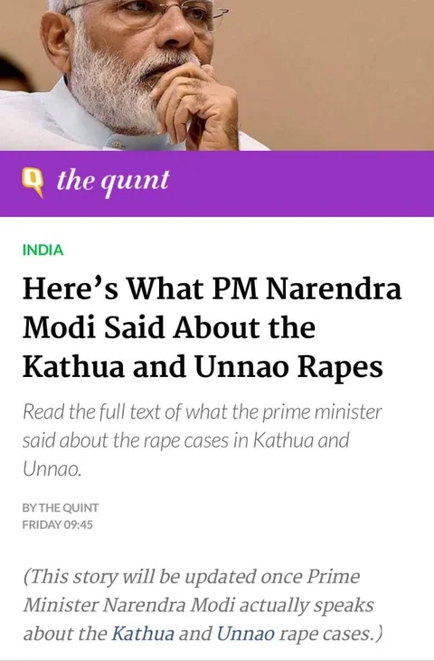 The Quint had published this copy in the morning before the Prime Minister broke his silence on the recent rape incidents.