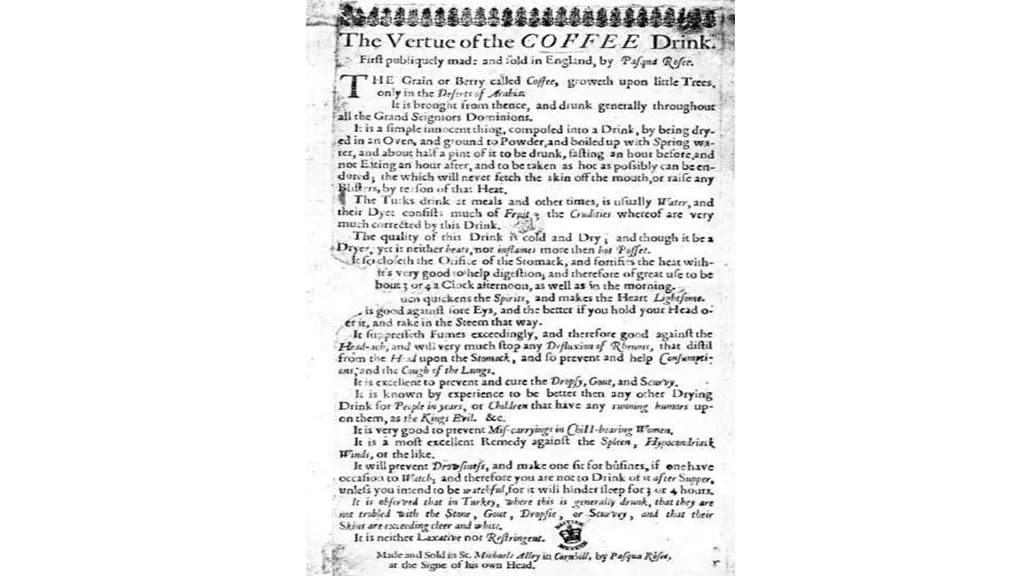 An advertisement for the UK’s first coffeehouse, St. Michael’s Alley in 1652
