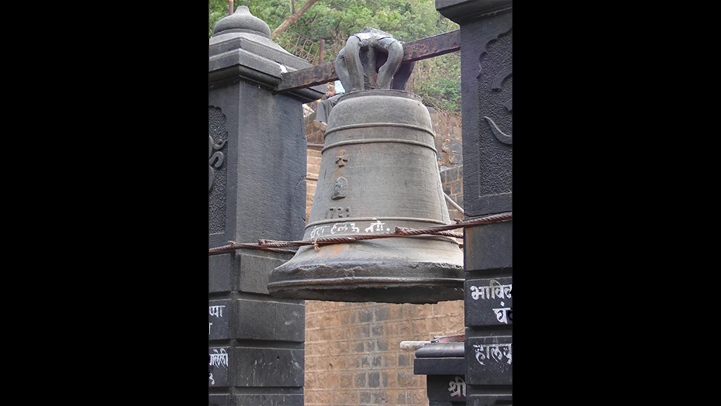 A Portuguese bell, taken from Vasai Fort by the Marathas is presently at Bhima Shankar Temple, near Pune