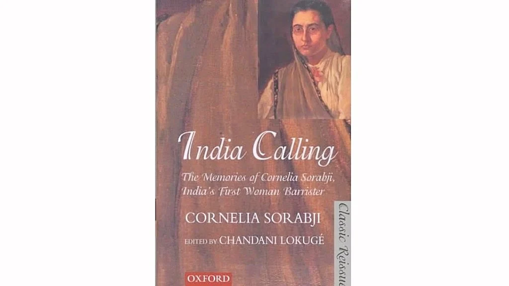 Cornelia Sorabji’s autobiography - India Calling 