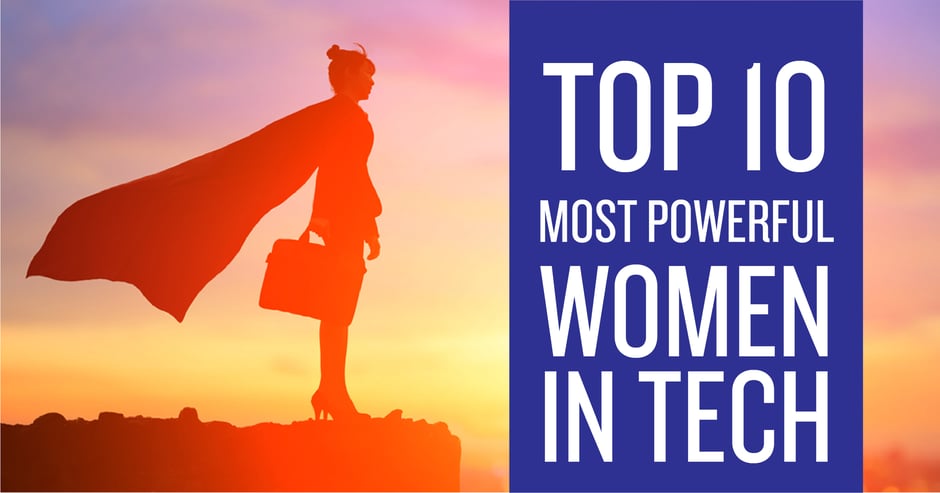 Top 10 most powerful women in tech