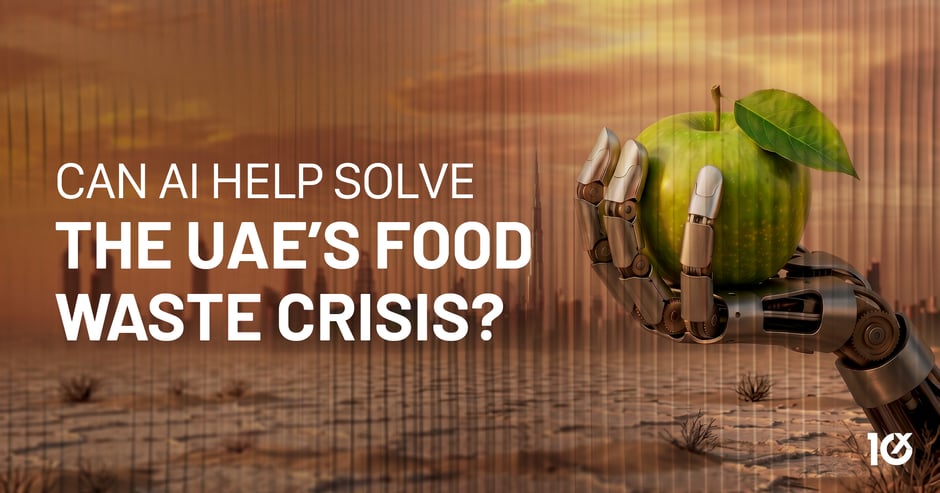 Can AI Help Solve the UAE’s Food Waste Crisis?