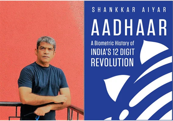 Left: Author Shankkar Aiyar; Right: Book Cover of Aadhaar: A Biometric History of India’s 12-Digit Revolution 