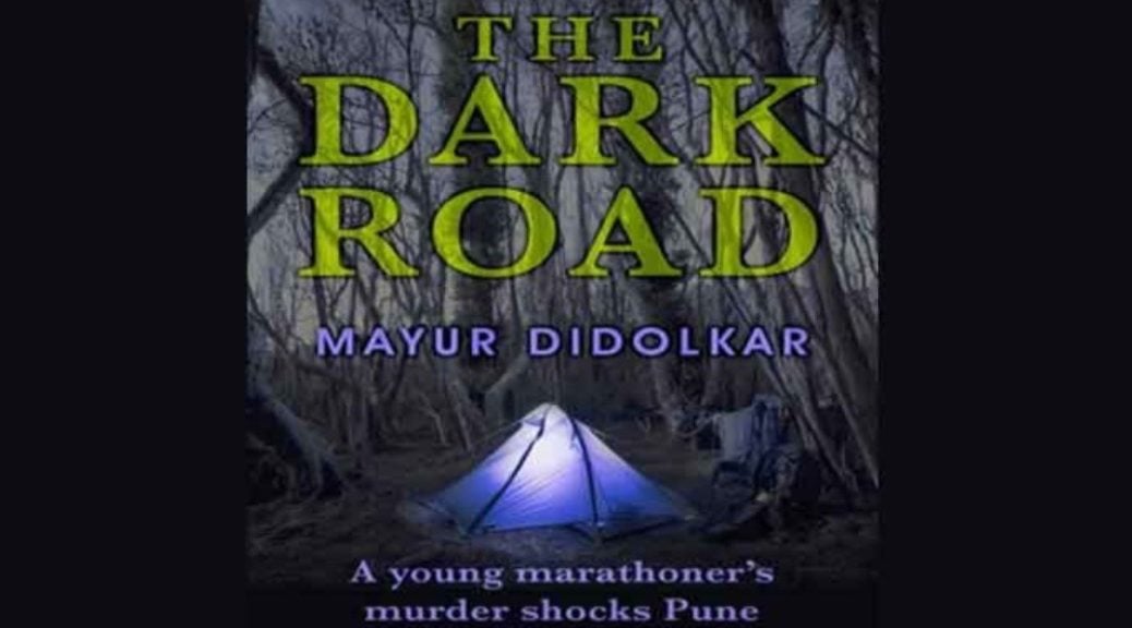 Image result for the dark road mayuresh