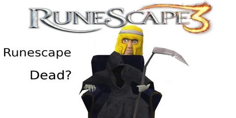 Is Runescape Dead?