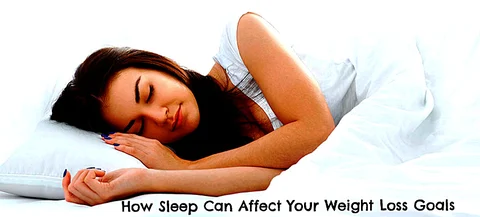 How Sleep Can Affect Your Weight Loss Goals