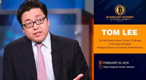 The Famous Wall Street Analyst Tom LEE at the Blockchain Economy Istanbul Summit!