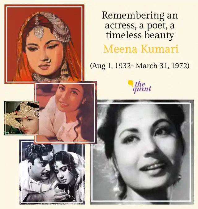 Meena Kumari played a huge variety of roles in around 90 films.