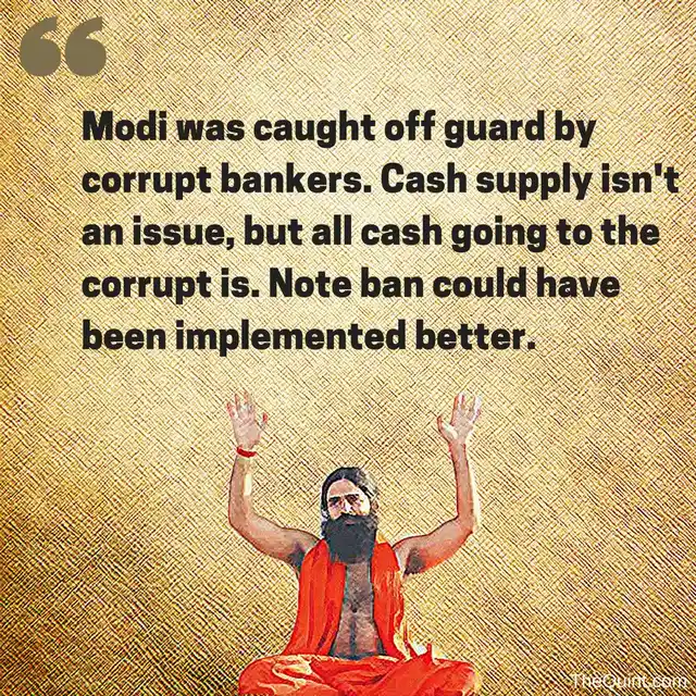 Ramdev criticises Modi’s demonetisation scheme. (Photo: Abhilash Mallick/<b>The Quint</b>)