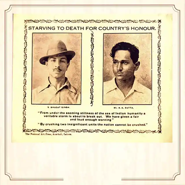 This small poster was distributed during demonstration in Punjab highlighting the hunger strike undertaken by BK Dutt & Singh, that lasted 115 days. This poster was printed by the National Art Press, Anarkali, Lahore. (Image Altered by The Quint/Original Photo Courtesy: <a href="http://www.supremecourtofindia.nic.in/sciphoto/photo_m1.html">Supreme Court of India)</a>