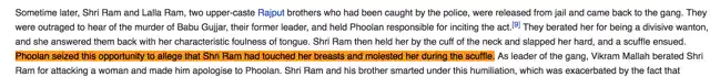 “Phoolan seized this opportunity to allege that Shri Ram had touched her breasts and molested her in the scuffle.”