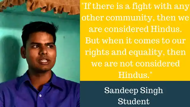 22-year-old Sandeep Singh is a student who lives in the Thakur-dominated Mohali village in Mathura, Uttar Pradesh.
