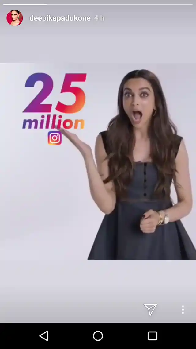 Deepika Padukone gets 25 million followers on Instagram. 