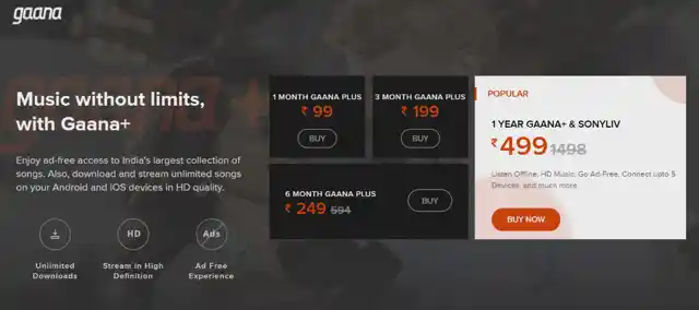 What Gaana offers with its plans. 