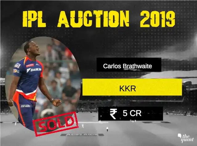 Carlos Brathwaite: Rs 5 crore to Kolkata Knight Riders (Base Price: Rs 75 lakh)