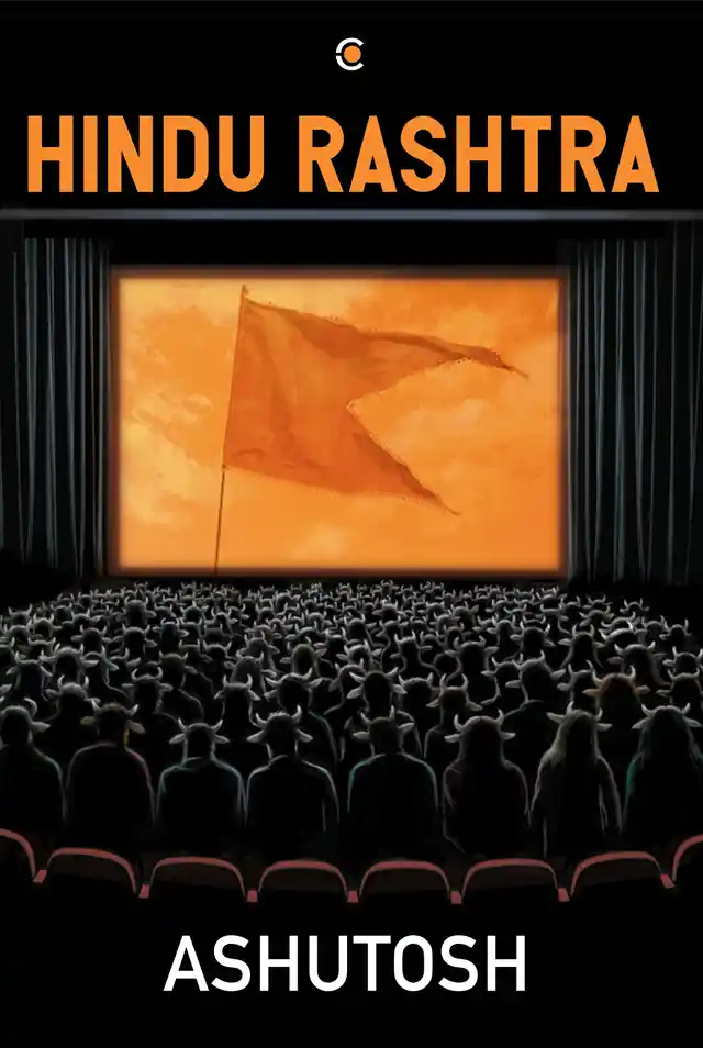 Ashutosh’s book ‘Hindu Rashtra’ has been published by Amazon Westland. 