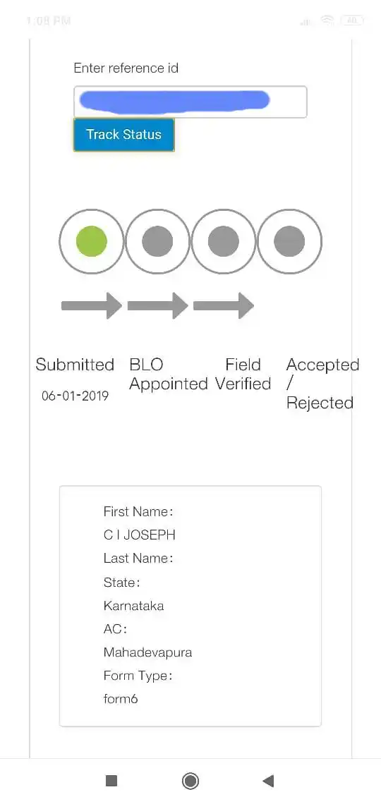 A BLO (Booth Level Officer) was not appointed to me, which is the first step to getting oneself enrolled.