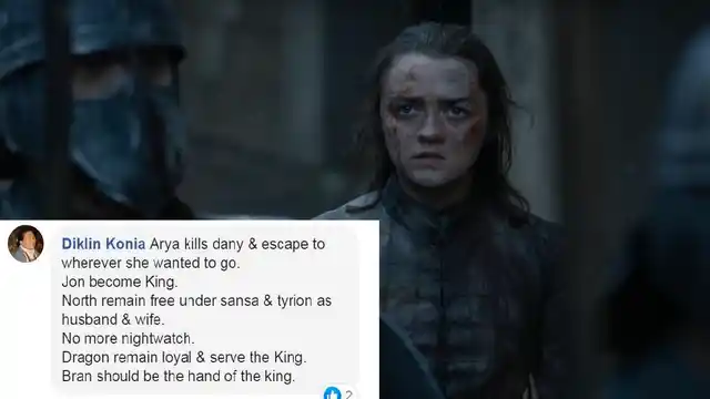 Arya killing Dany was a popular choice.