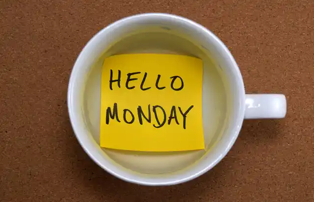Start the new week on a happy note.
