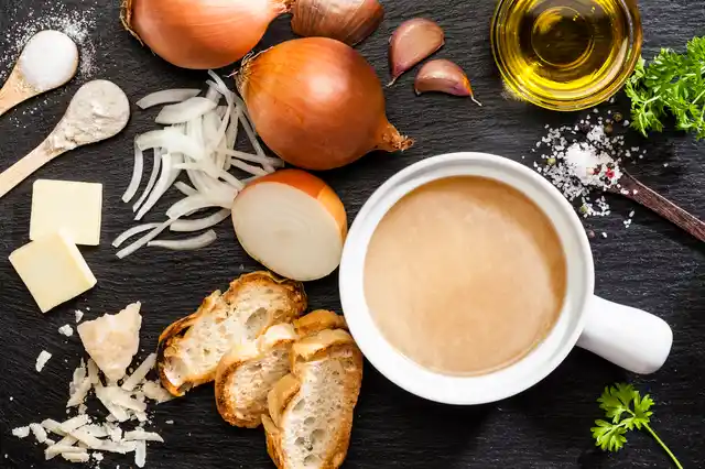 Onion soup is a good option.