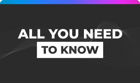 All You Need To Know