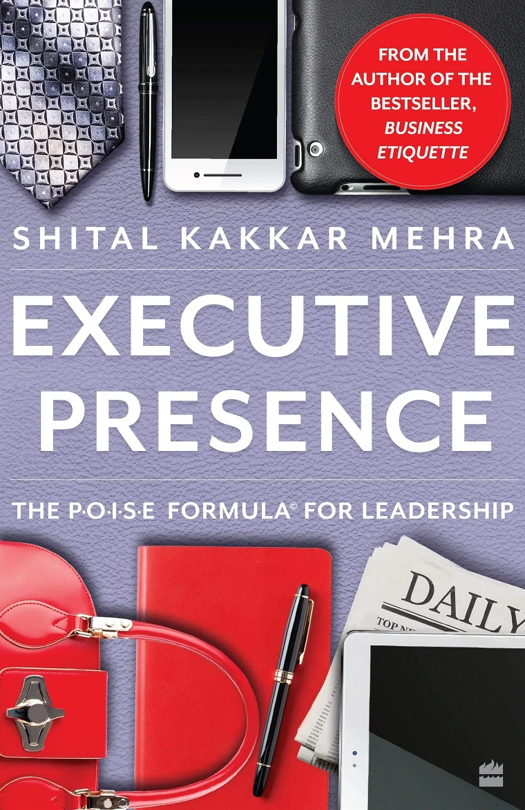 Executive Presence Book Review: Shital Mehra Kakkar decodes corporate life for all