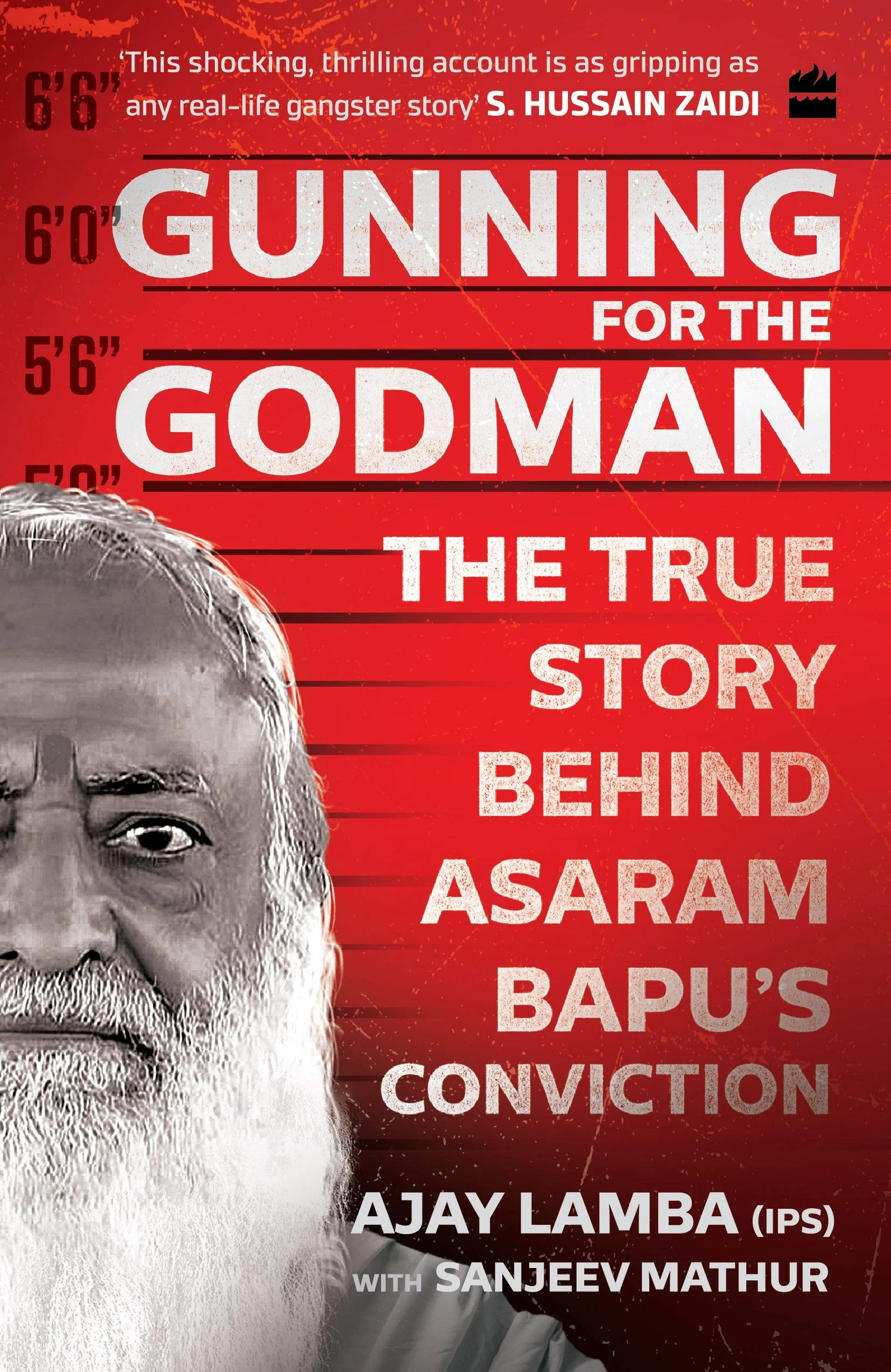 Gunning for The Godman review: A first-hand account of Asaram’s arrest and conviction