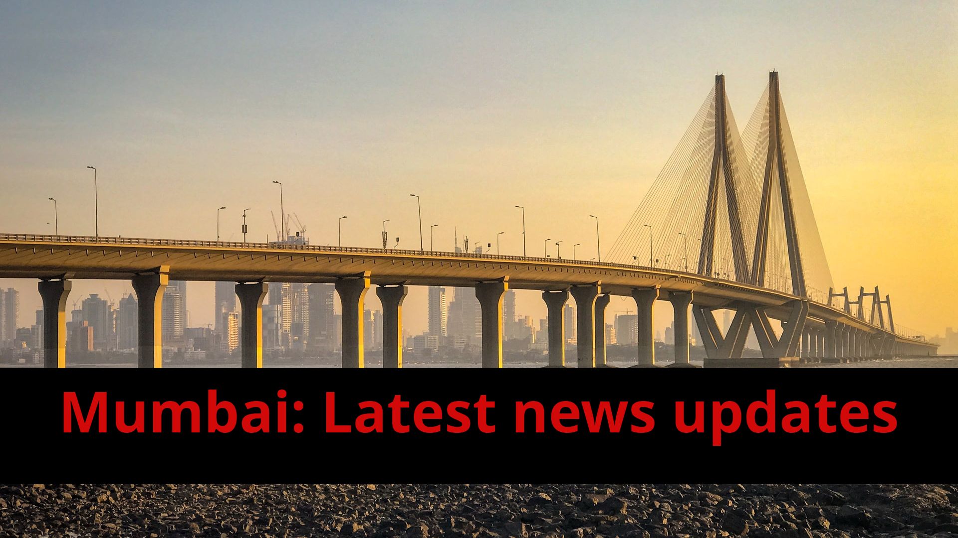 Mumbai: Latest news updates