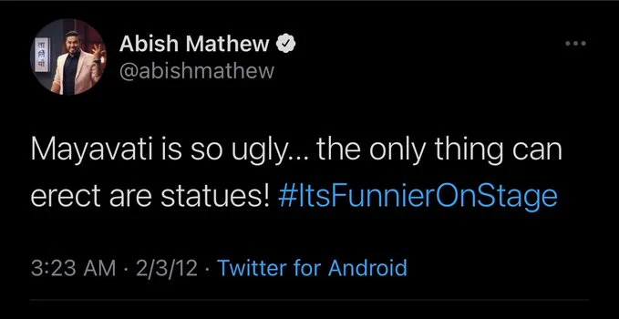 Why is 'arrest Abish Mathew' trending on Twitter? Comedian's 'casteist, sexist' tweet about Mayawati from 2012 resurfaces