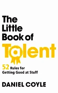 The Little Book of Talent<br />Author: Daniel Coyle<br />Publisher: Random House Books<br />Price: ` 399