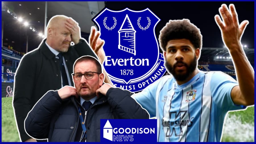 Everton embarrassed by Ellis Simms to Coventry blunder as Sean Dyche reveals new transfer plans