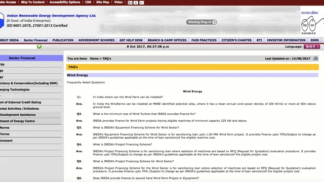 A screenshot of the IREDA website clearly mentions that loans can be given for Equipment Financing Schemes for projects up to 1 MW only and for a maximum of 70 per cent of total project cost. A screenshot of the IREDA website clearly mentions that loans can be given for Equipment Financing Schemes for projects up to 1 MW only and for a maximum of 70 per cent of total project cost.