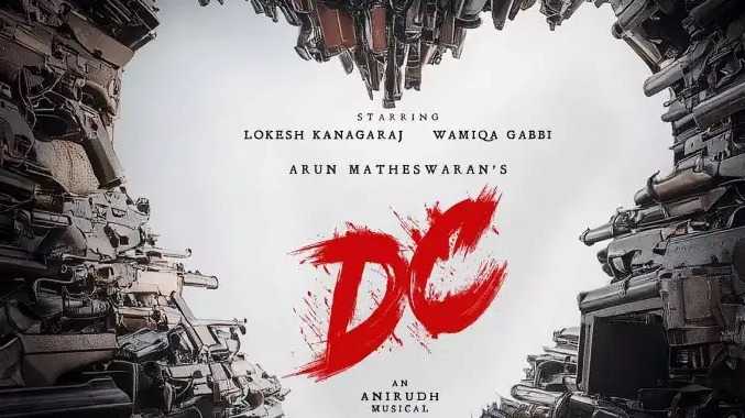 நாளை வெளியாகும் லோகேஷ் கனகராஜின் 'DC' க்ளிம்ப்ஸ்!