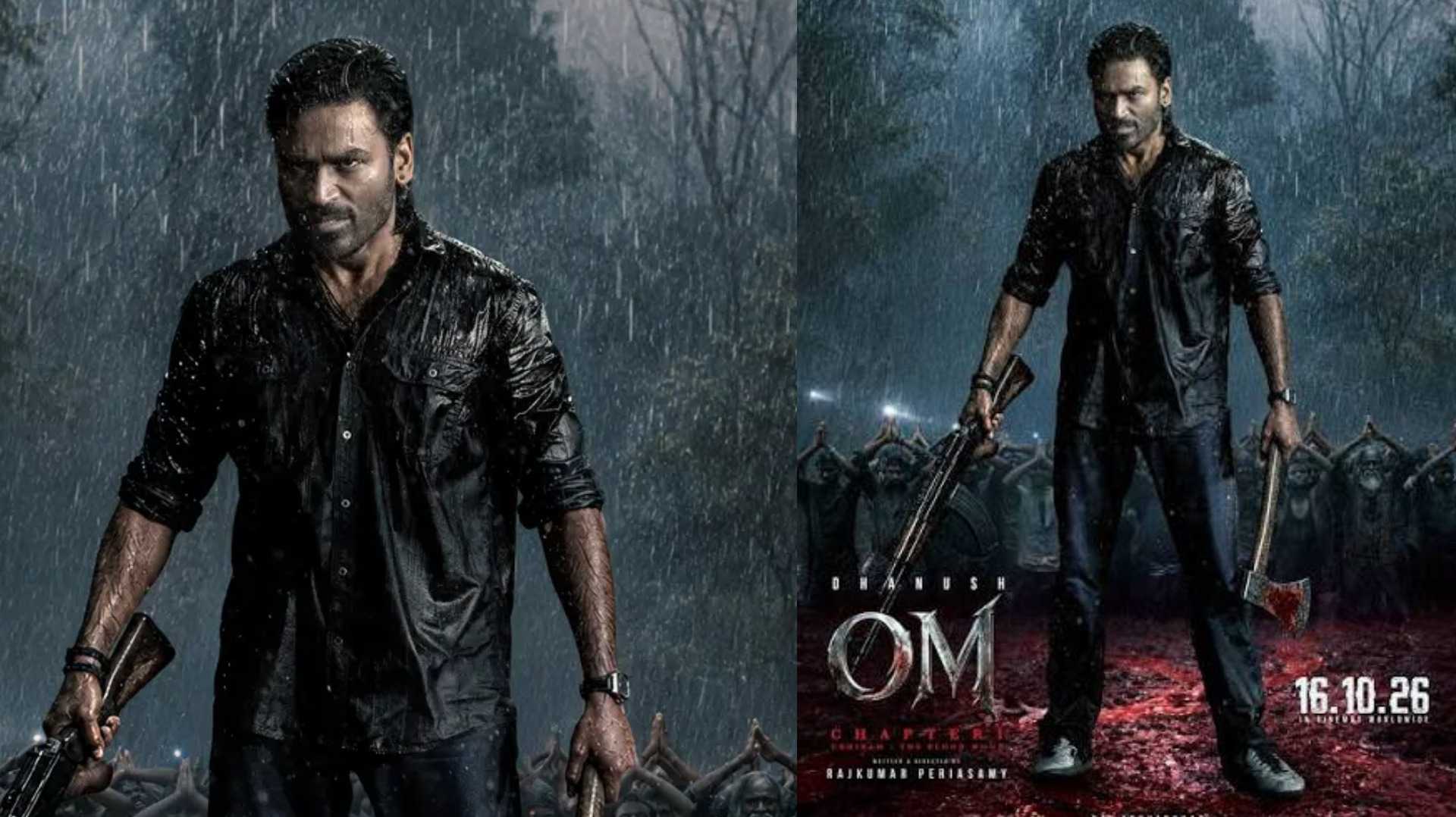 மிரட்டலாக வரும் தனுஷின் 'OM'
