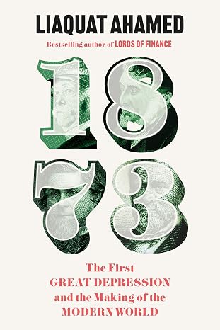 Cover of 1873 I The First Great Depression and the Making of the Modern World Cover of 1873 I The First Great Depression and the Making of the Modern World