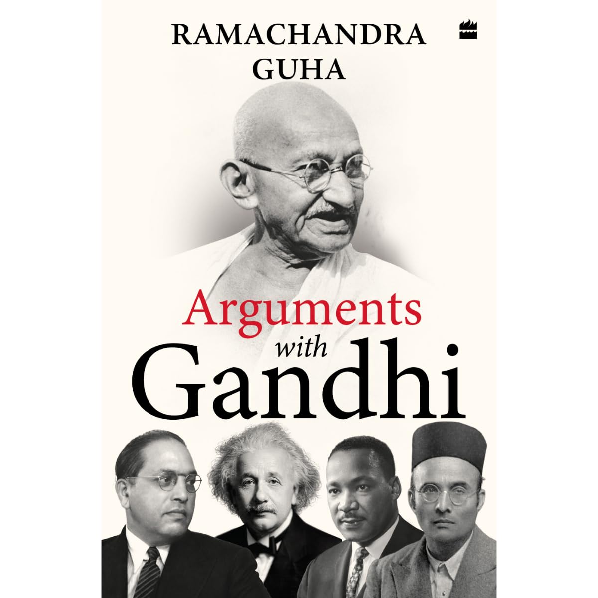 Cover of Arguments with Gandhi Cover of Arguments with Gandhi