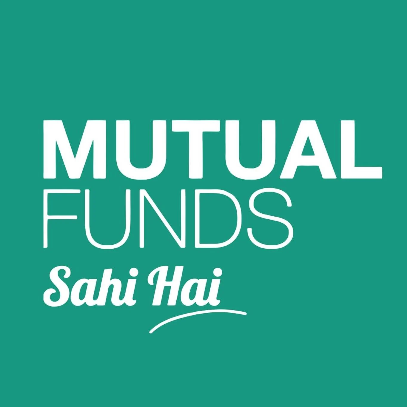 Mutual Funds Sahi Hai