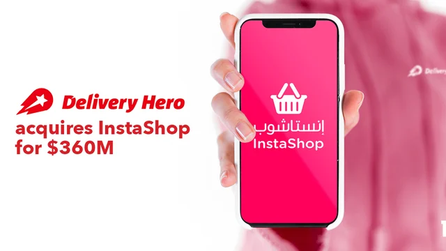 Delivery Hero acquires InstaShop for $360M