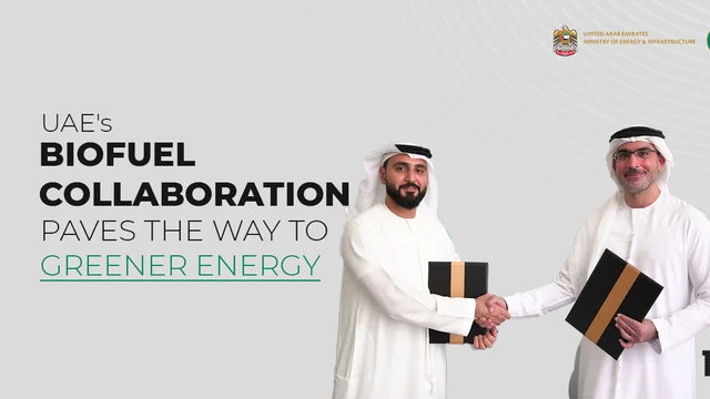 UAE's Biofuel Collaboration Paves the Way to Greener Energy