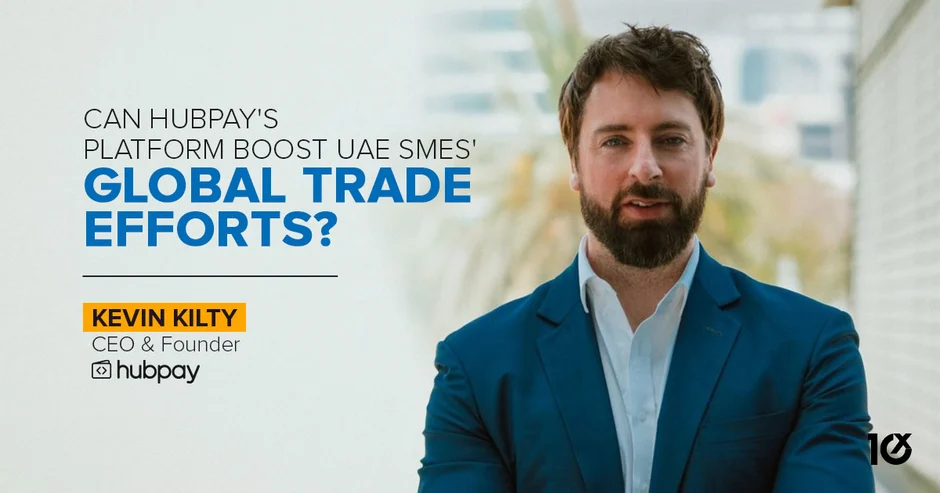 Can Hubpay's Platform Boost UAE SMEs' Global Trade Efforts?