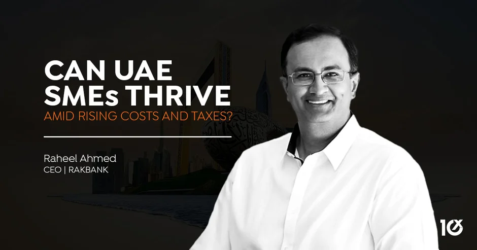 Can UAE SMEs Thrive Amid Rising Costs and Taxes?