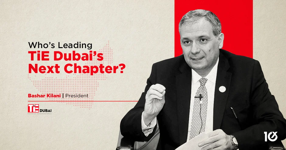 Who’s Leading TiE Dubai’s Next Chapter?