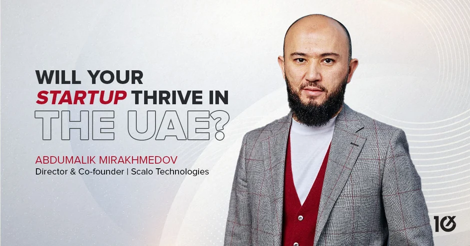 Will Your Startup Thrive in the UAE?