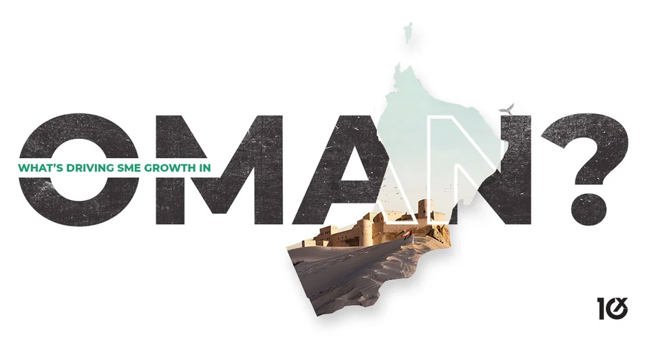 What’s Driving SME Growth in Oman?