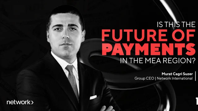 Is This the Future of Payments in the MEA Region?