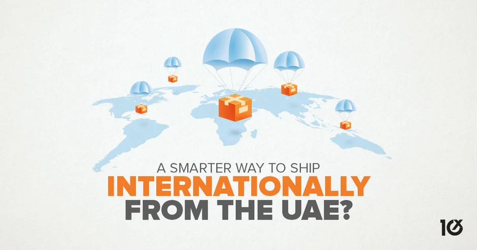 A Smarter Way to Ship Internationally from the UAE?