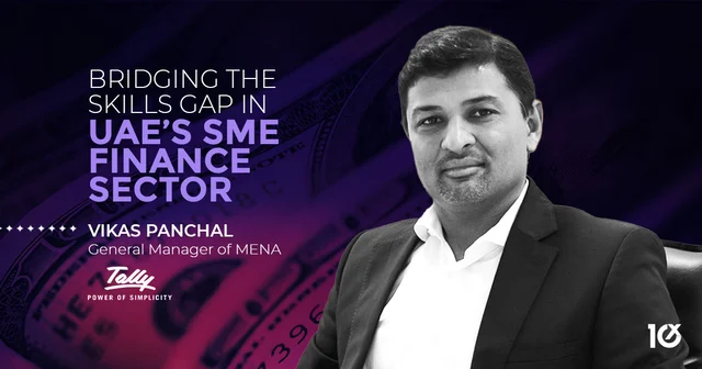 Bridging the Skills Gap in UAE’s SME Finance Sector