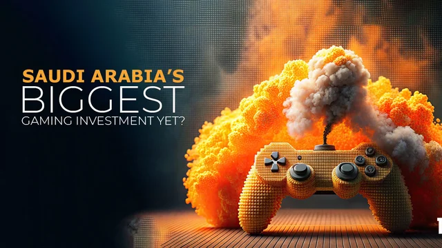 Saudi Arabia’s Biggest Gaming Investment Yet?