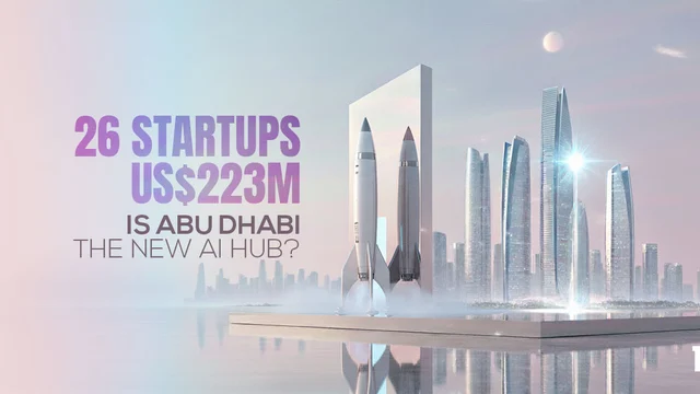 26 Startups, US$223M: Is Abu Dhabi the New AI Hub?